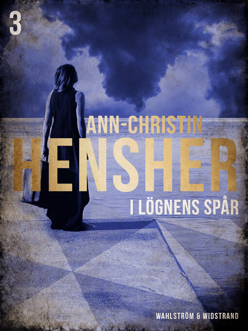 Titeldetaljer för I lögnens spår av Ann-Christin Hensher - Tillgänglig